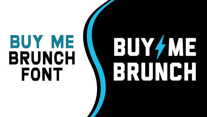 Buy Me Brunch Font