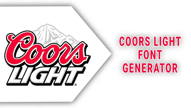 Coors Light font Generator