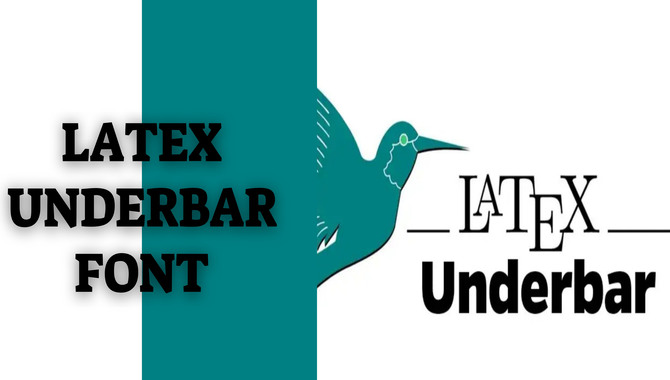 Latex Underbar Font