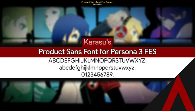 Product Sans Font For Persona 3 Fes Persona 3 Fes Mods