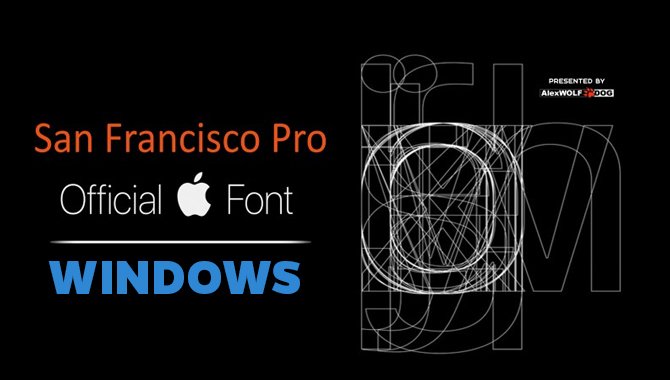San Francisco Font For Windows
