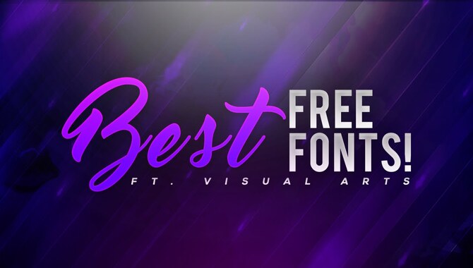 Tips And Tricks For Youtube Video Fonts