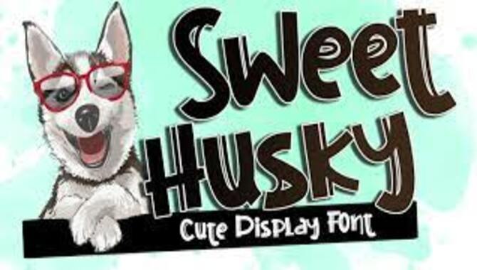 What Husky Typeface Means