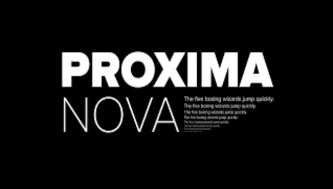 What is Proxima Nova