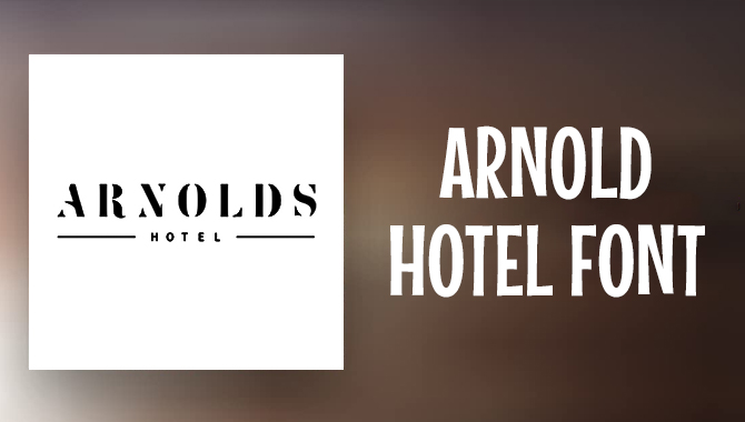Arnold Hotel Font
