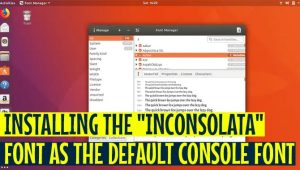 Installing The Inconsolata Font As The Default Console Font – Font  Details