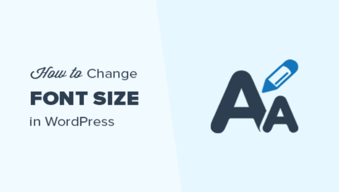 How To Change The Font Size Using Zoom In WordPress