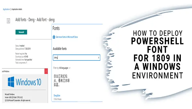 How To Deploy PowerShell Font for 1809 In A Windows Environment