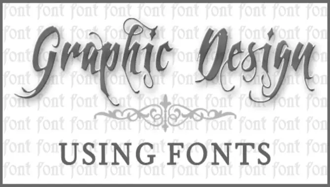 Designers Use Font And Fount In Their Work