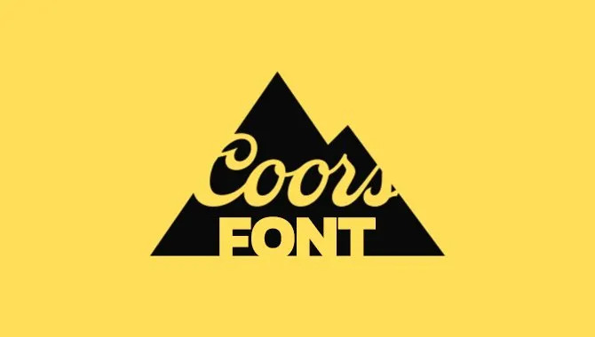 How Do I Use The Coors Font