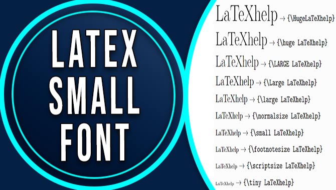 Latex Small Font