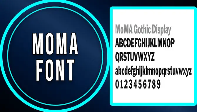 MOMA Font