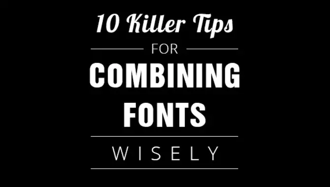 Tips For Combining WWII Fonts