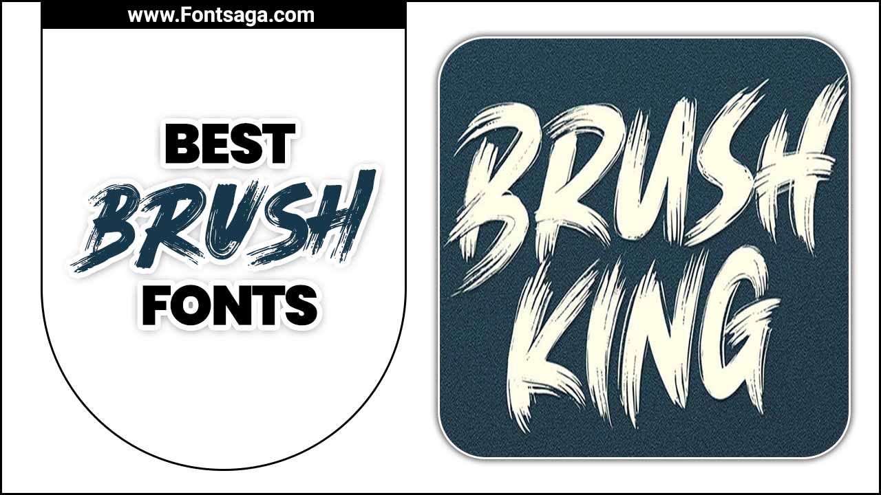 Best Brush Fonts