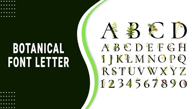 Botanical Font Letter