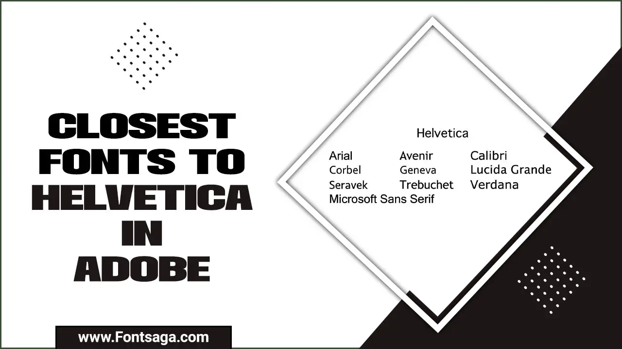 Closest Fonts To Helvetica in Adobe