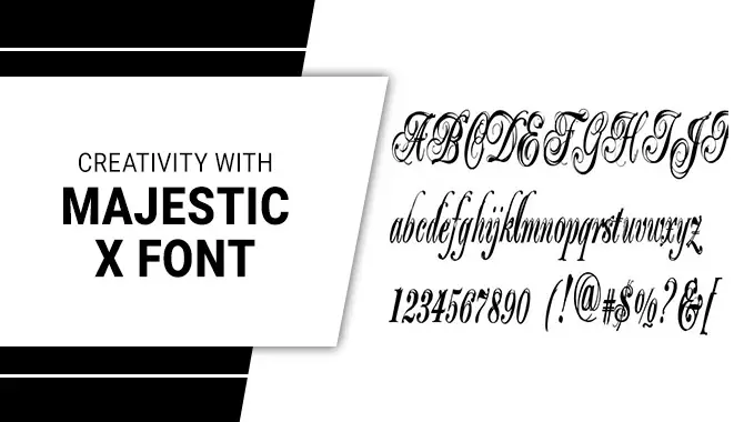 Creativity With Majestic X Font