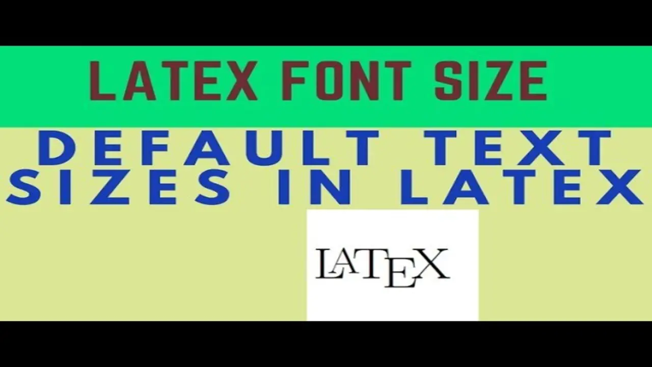 Features Of Font Size Latex