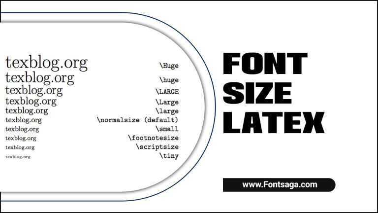 Font Size Latex – All kinds of Guide About This Font