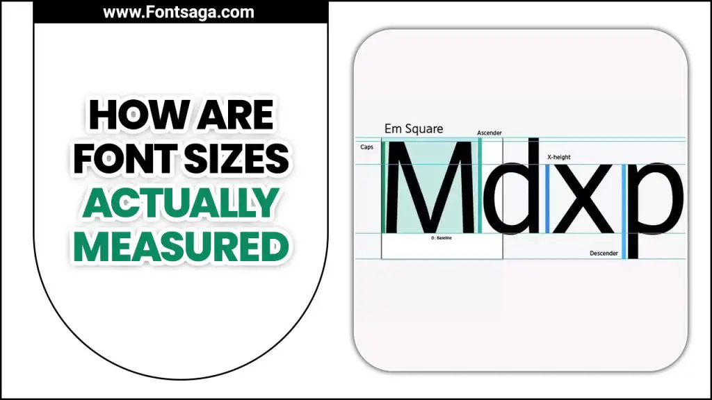 how-are-font-sizes-actually-measured-in-easy-process