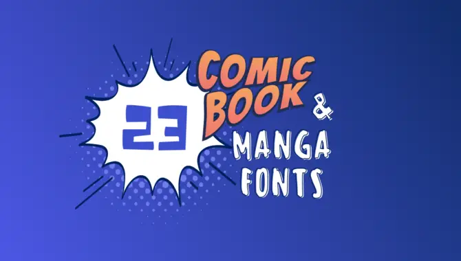 How Do I Choose The Right Comic Book Text Font For My Project