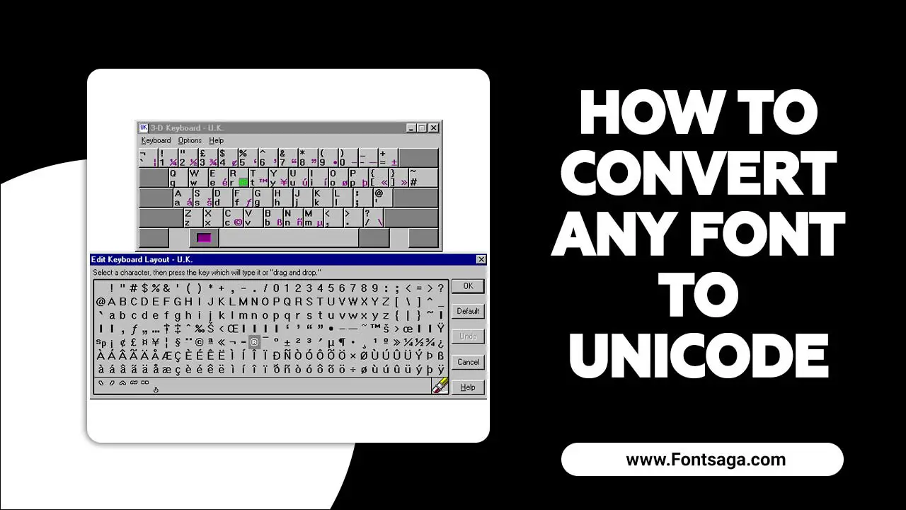 How To Convert Any Font To Unicode