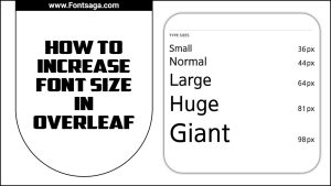 How To Increase Font Size In Overleaf: Tips & Tricks