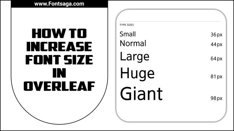 How To Increase Font Size In Overleaf: Tips & Tricks