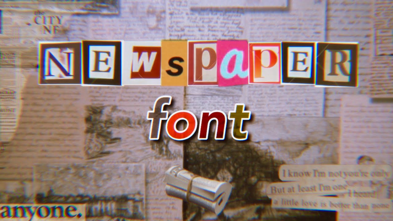 How To Use A Newspaper Title Font Effectively