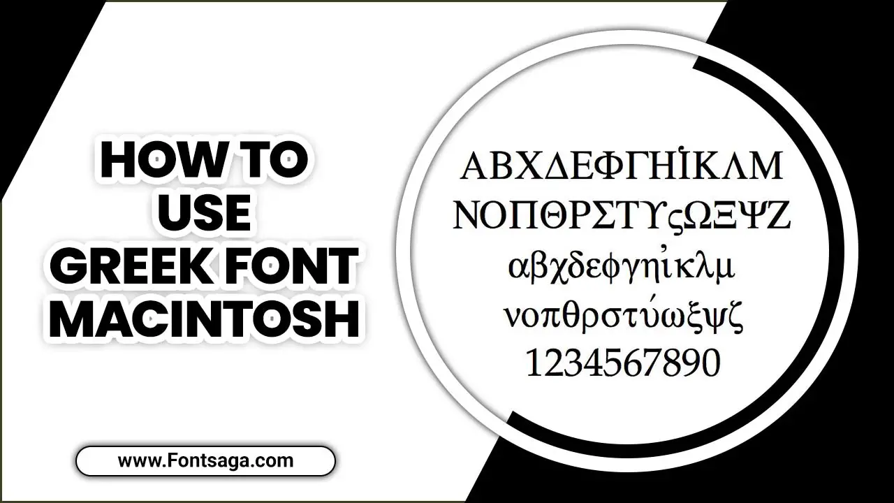 How To Use Greek Font Macintosh