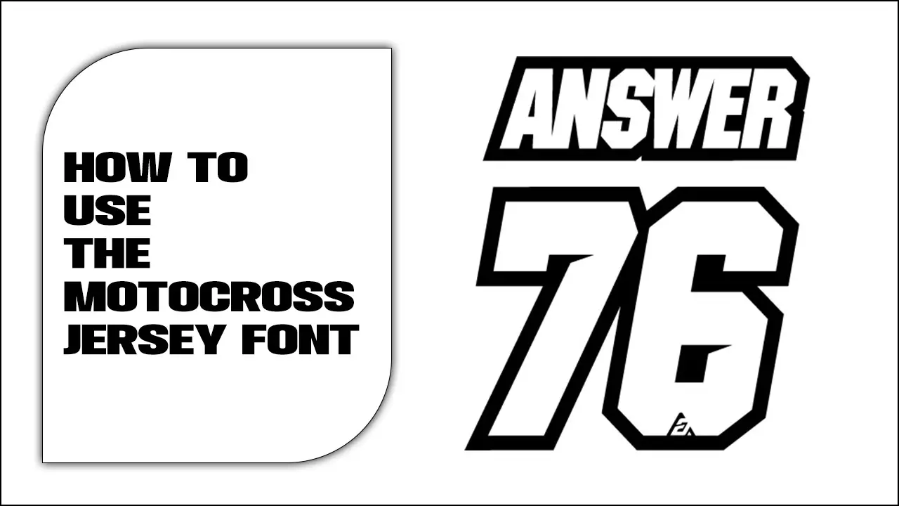 How To Use The Motocross Jersey Font