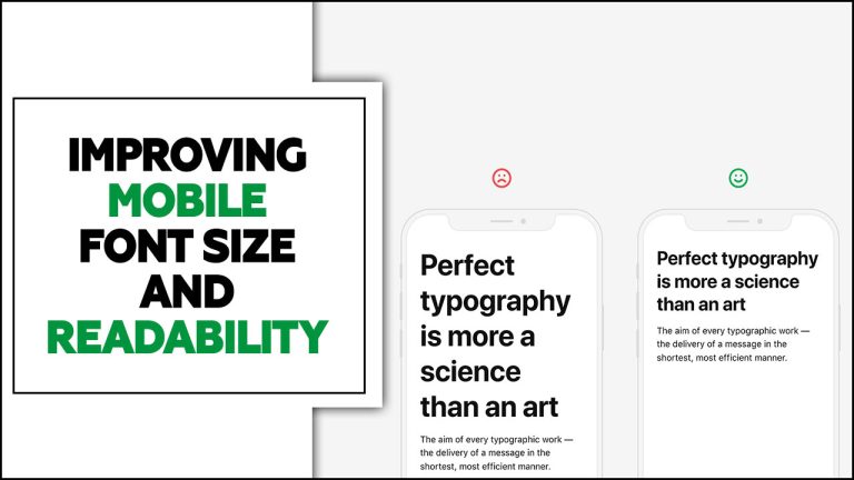 A Guide To Improving Mobile Font Size And Readability