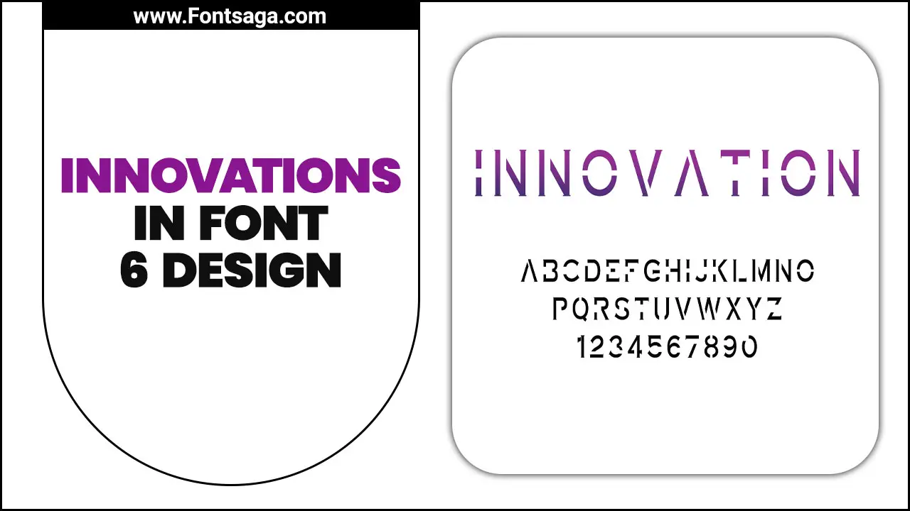 Innovations In font 6 Design