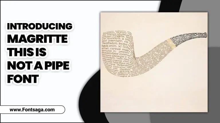 Introducing Magritte This Is Not A Pipe Font