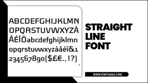 All About Of Straight Line Font – Detailed Discussion