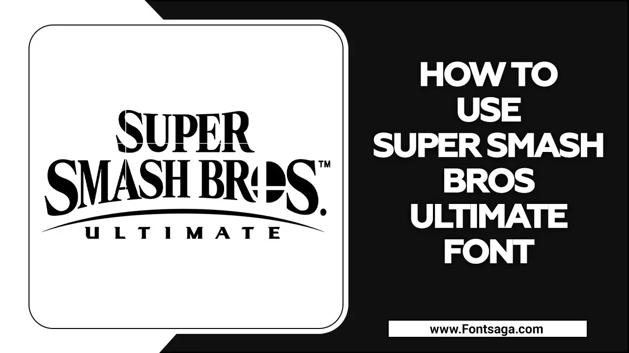 Super Smash Bros Ultimate Font