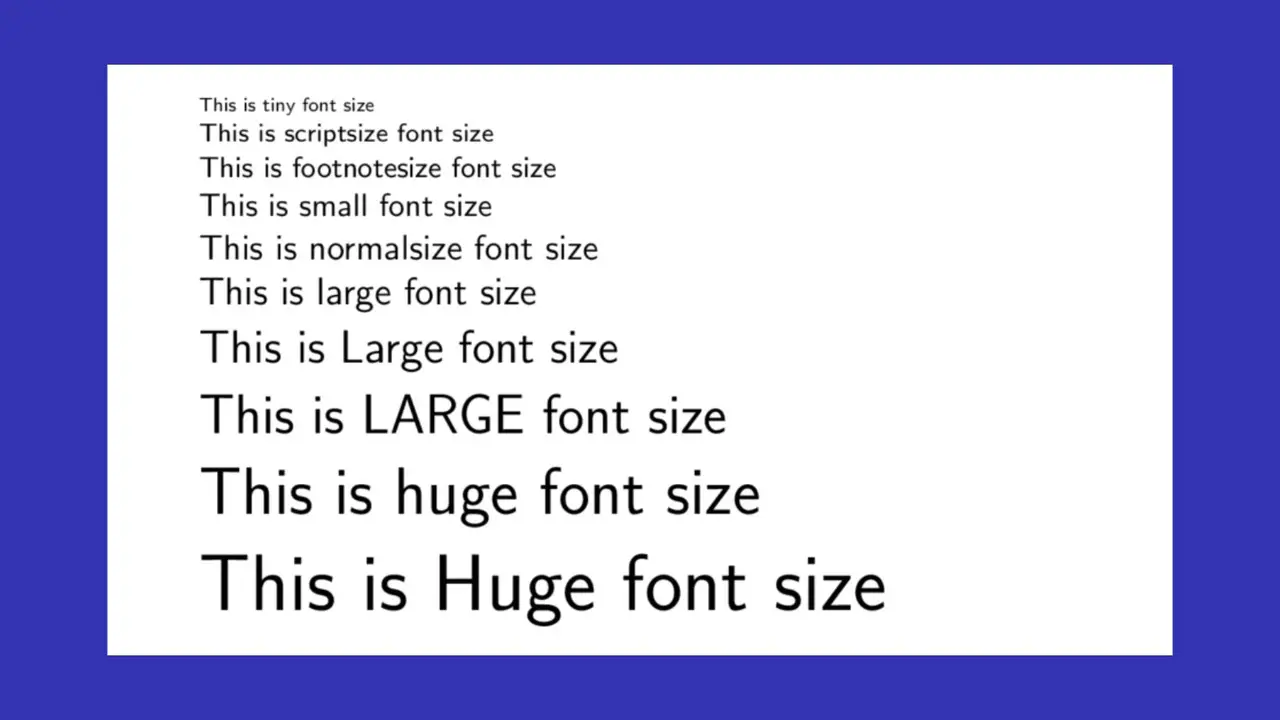  The Different Commands For Specifying Font Sizes In Latex