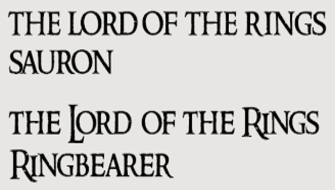 Types Of The Tolkien Font