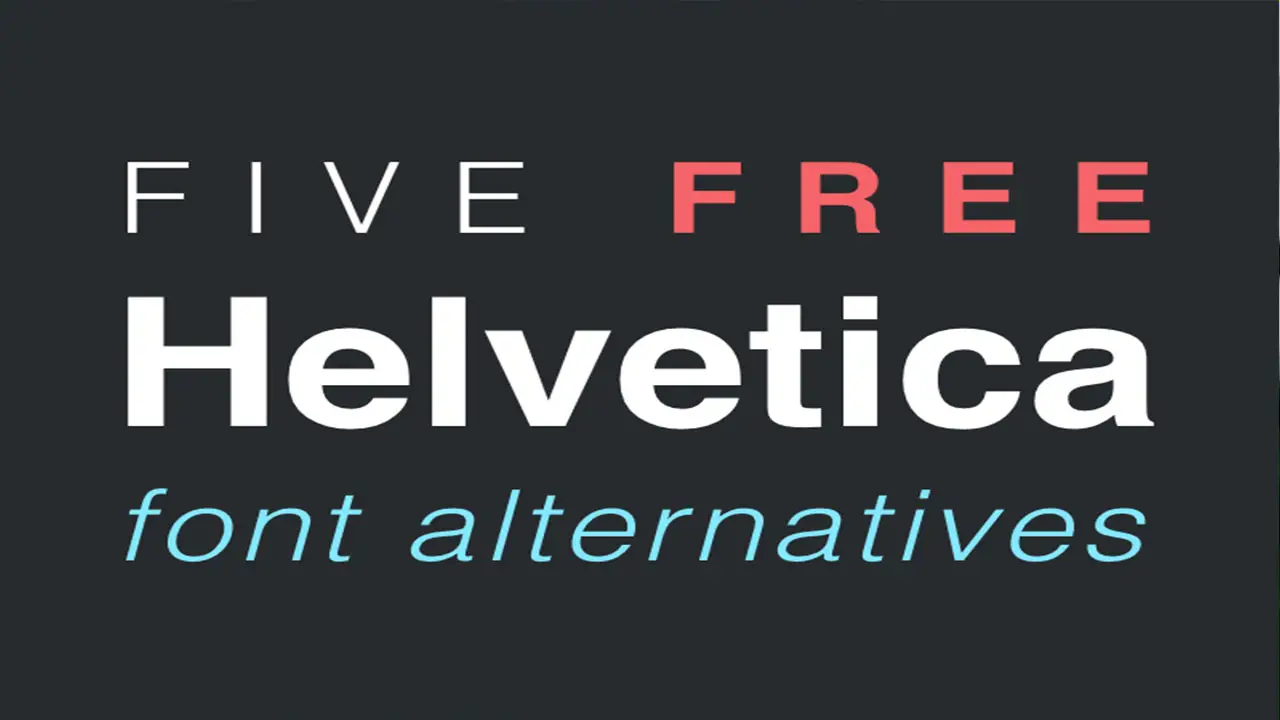  Using Helvetica Alternatives In Adobe Will Be Handy