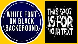 Using White Font On Black Background For Maximum Impact – Tip & Tricks