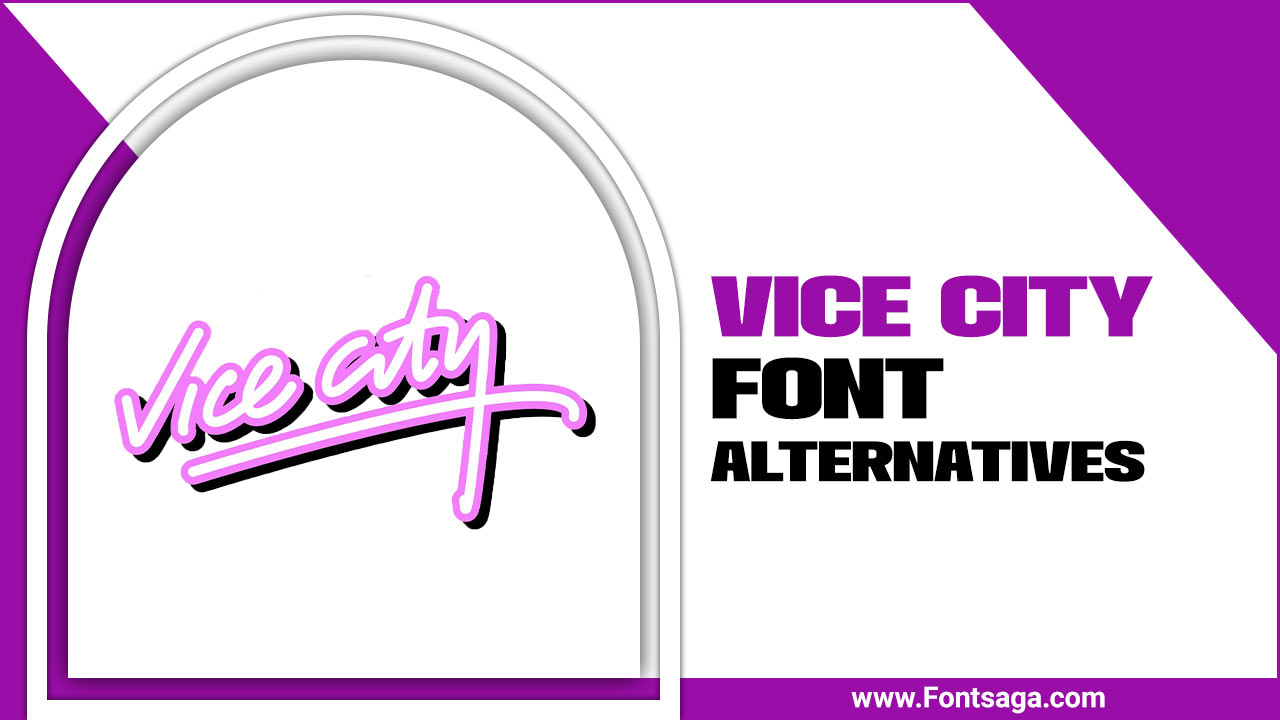 Vice City Font Alternatives