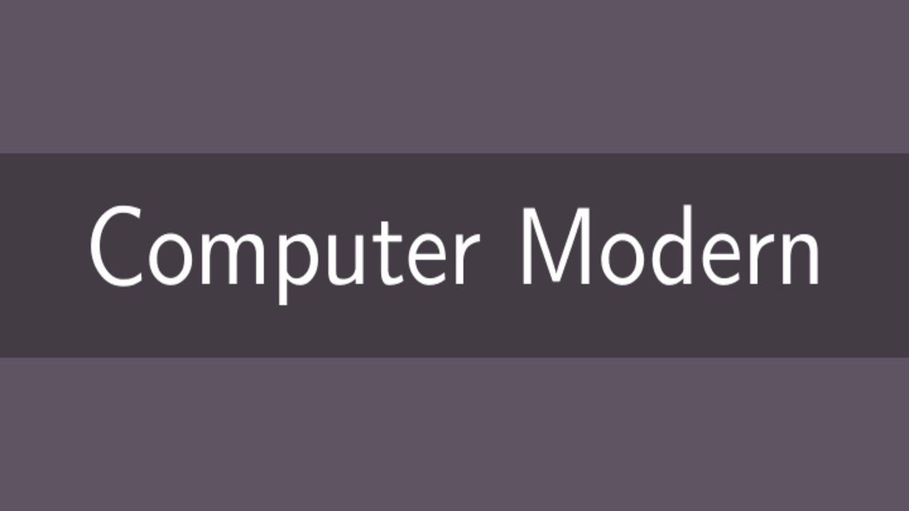 What Is Computer Modern Font