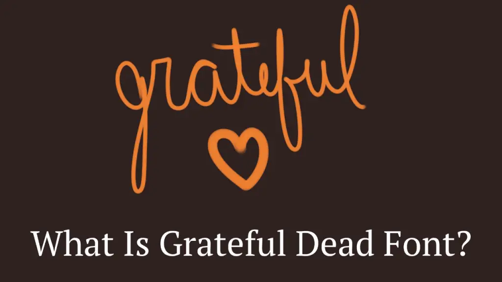 the grateful dead fonts