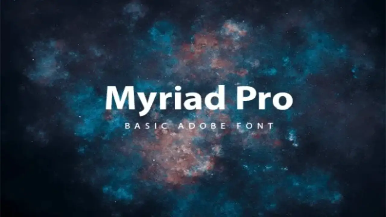 What Is Myriad Pro Font