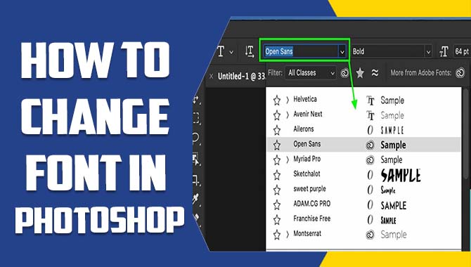 How To Change Font In Photoshop 
