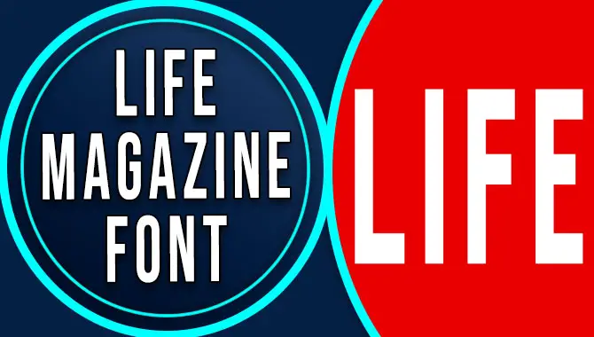 Life Magazine Font