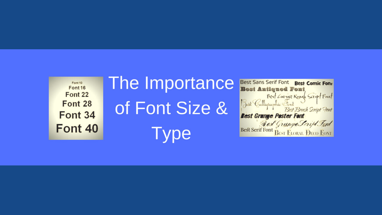 Benefits Of Using Text Size & Font Size