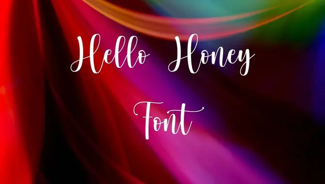 Best Design Practices With Hello Honey Font