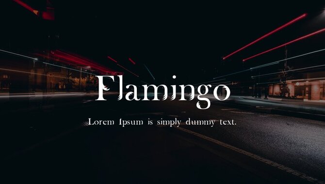 Best Ways To Use Flamingo Font
