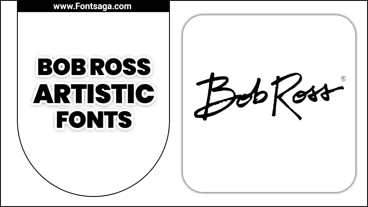 Bob Ross Artistic Fonts
